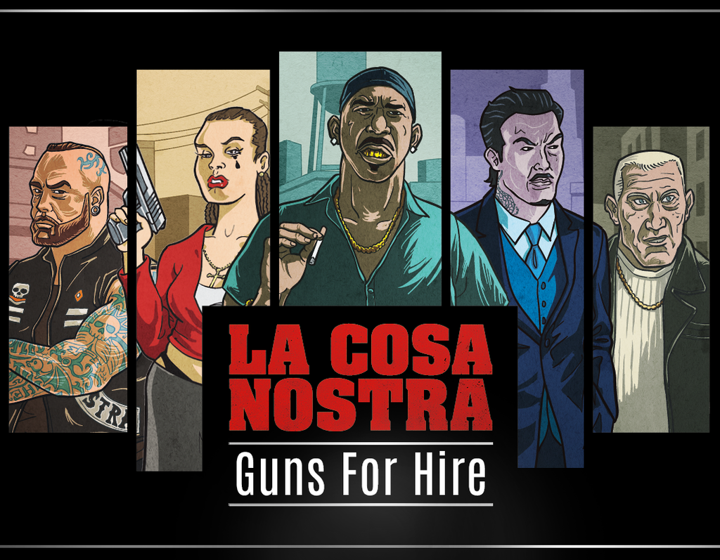 La Cosa Nostra: Guns For Hire